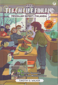 Image of Teach like Finland : Mengajar Seperti Finlandia