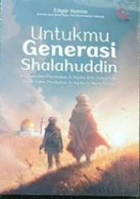 Image of Untukmu Generasi Shalahuddin
